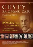 Cesty za oponu času 3 - Stanislav Motl