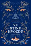 Ve stínu Hvozdu - Naomi Noviková
