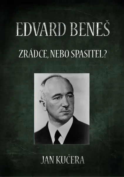 Edvard Beneš - Jan Kučera