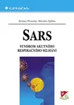 SARS - Roman Prymula, Miroslav Špliňo