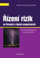 Řízení rizik ve firmách a jiných organizacích - Vladimír Smejkal, Karel Rais - e-kniha