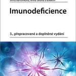 Imunodeficience - Jiřina Bartůňková, Anna Šedivá