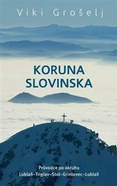 Koruna Slovinska - Viki Grošelj
