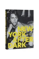Kniha home & lifestyle Dustin Pittman: New York After Dark by by Roger Padilha, English
