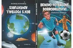 Benovo fotbalové dobrodružství / Ben´s football adventures - Drahomíra Srdečná