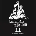 Terapie masem II - Albrecht Smuten
