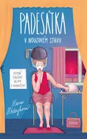 Padesátka v nouzovém stavu - Vtipné povídky nejen z karantény - Hana Hřebejková - e-kniha