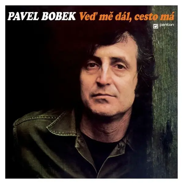Pavel Bobek - Veď mě dál, cesto má (Vinyl LP)