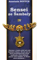 Sensei ze Šambaly 4 - Anastasia Novych