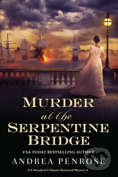 Murder at the Serpentine Bridge - Andrea Penrose - kniha z kategorie Detektivky, thrillery a horory