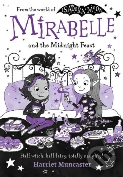 Mirabelle and the Midnight Feast - Harriet Muncaster - kniha z kategorie Pro děti