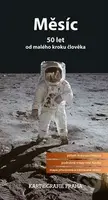 Měsíc (50 let od malého kroku člověka)
