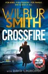 Crossfire (THE SUNDAY TIMES BESTSELLING THRILLER FOR 2025)