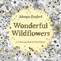 Wonderful Wildflowers (A Colouring Book & Floral Quest)