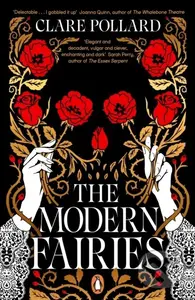 The Modern Fairies - Clare Pollard - kniha z kategorie Společenská beletrie