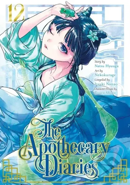 The Apothecary Diaries 12 - Itsuki Nanao, Natsu Hyuuga, Nekokurage - kniha z kategorie Sci-fi, fantasy a komiksy