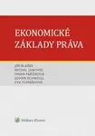 Ekonomické základy práva - Jiří Blažek, Ivana Pařízková, Michal Janovec