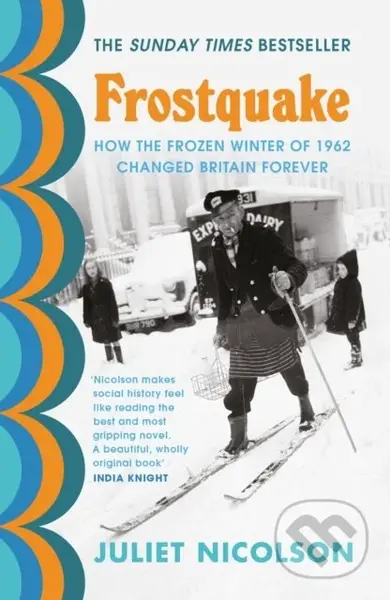 Frostquake (How the frozen winter of 1962 changed Britain forever) - kniha z kategorie Historie