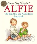 The Big Alfie And Annie Rose Storybook - Shirley Hughes - kniha z kategorie Pro děti