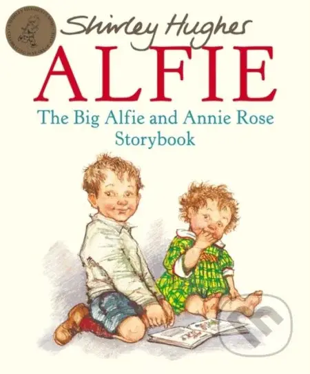 The Big Alfie And Annie Rose Storybook - Shirley Hughes - kniha z kategorie Pro děti