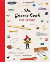 The Gnome Book - Loes Riphagen - kniha z kategorie Pro děti