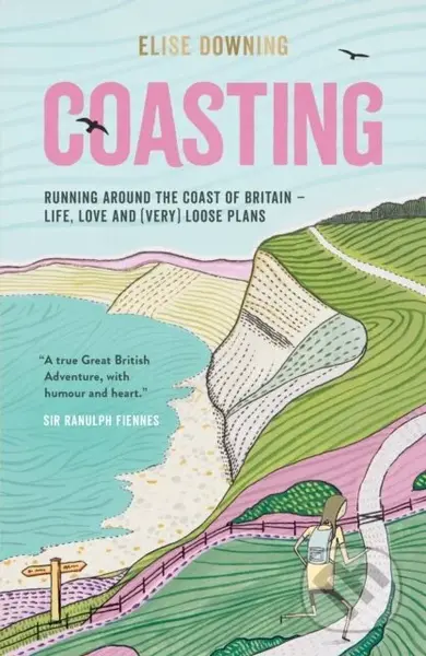 Coasting (Running Around the Coast of Britain – Life, Love and (Very) Loose Plans) - kniha z kategorie Zdraví a životní styl