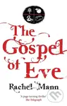 The Gospel of Eve - Rachel Mann - kniha z kategorie Společenská beletrie