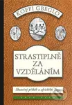 Strastiplně za vzděláním - Koffi Gbeglo - kniha z kategorie Společenská beletrie