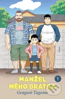 Manžel mého bratra 1 - Gengoró  Tagame - kniha z kategorie Komiksy
