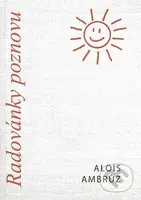 Radovánky poznovu - Alois Ambrůz - kniha z kategorie Společenská beletrie