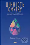 Tsinnist smutku. Yak vtraty, liubov i tuha robliat nas sylnishymy" Siuzen Kein - kniha z kategorie Psychologie
