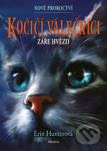 Kočičí válečníci - Nové proroctví: Záře hvězd - Erin Hunter, Daniela Danielová (ilustrátor) - kniha z kategorie Beletrie pro děti