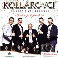 Kollárovci: Vianoce s Kollárovcami - Kollárovci