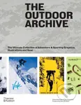 The Outdoor Archive (The Ultimate Collection of Adventure & Sporting Graphics, Illustrations and Gear) - kniha z kategorie Design