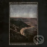 Danheim:  Munarvagr - Danheim