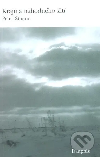 Krajina náhodného žití - Peter Stamm - kniha z kategorie Beletrie