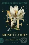 The Monet Family - Shine Bright, Little Princess - Weronika Anna Marczak - kniha z kategorie