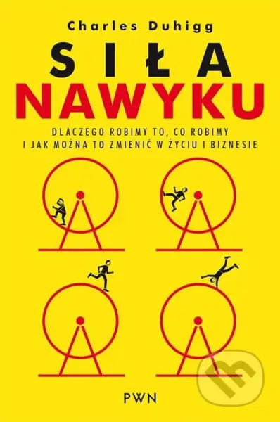 Siła nawyku - Charles Duhigg - kniha z kategorie Odborné a naučné