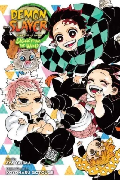 Demon Slayer: Kimetsu no Yaibaâ€”Signs From the Wind - Aya Yajima, Koyoharu Gotouge