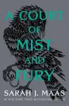 A Court of Mist and Fury - Sarah J. Maasová