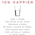 10% Happier 10th Anniversary - Dan Harris