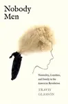 Nobody Men - Travis Glasson