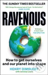 Ravenous (How to get ourselves and our planet into shape) - kniha z kategorie Byznys a management