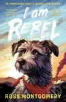 I Am Rebel (Waterstones Children's Book of the Year 2024) - kniha z kategorie Pro děti
