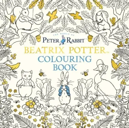 The Beatrix Potter Colouring Book - Unknown - kniha z kategorie Pro děti