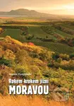 Rokem krokem jižní Moravou - Martin Vymyslický - kniha z kategorie Průvodci