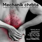 Mechanik chrbta (Návod, ako sa zbaviť bolesti pomocou McGillovej metódy) - kniha z kategorie Masáže