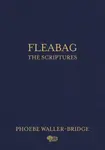 Fleabag: The Scriptures
