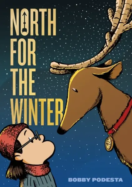 North for the Winter - Bobby Podesta
