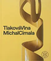 Michal Cimala: Tlaková vlna - Otto M. Urban, Petr Vaňous, Michal Cimala, Pavel Tichoň
